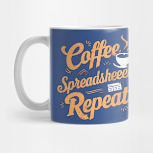 Coffee Spreadsheet Repeat  | Accountant Gifts  | Coffee Lover gifts Mug